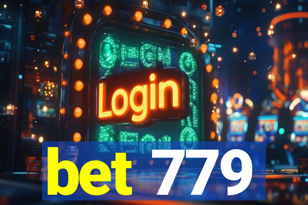 bet 779